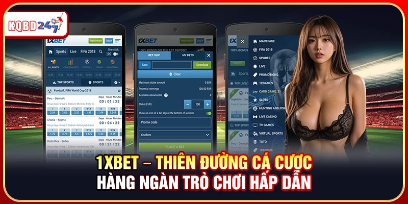 1xBet – Thiên Đường Cá Cược Hàng Ngàn Trò Chơi Hấp Dẫn